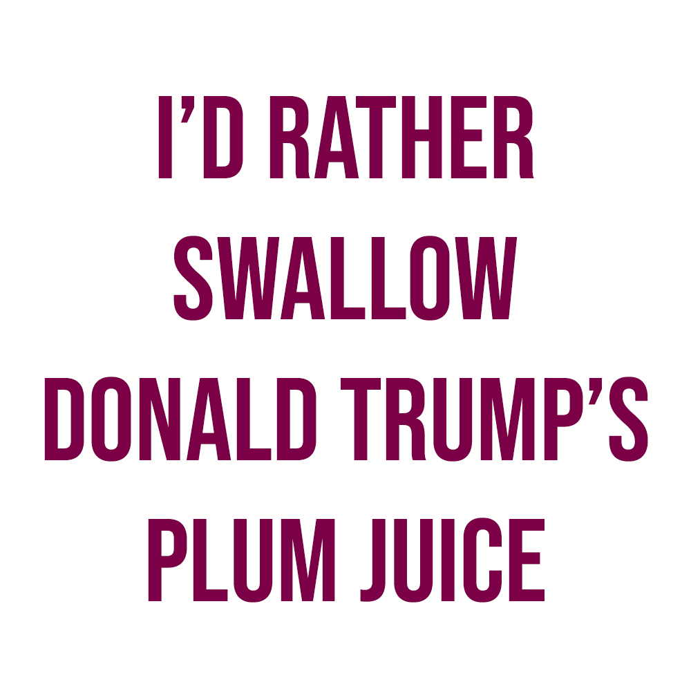 Misadventure: I’d rather swallow Donald Trump’s plum juice than eat there again.